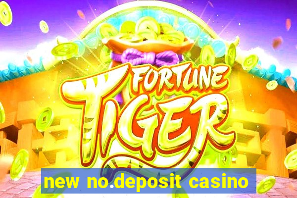 new no.deposit casino