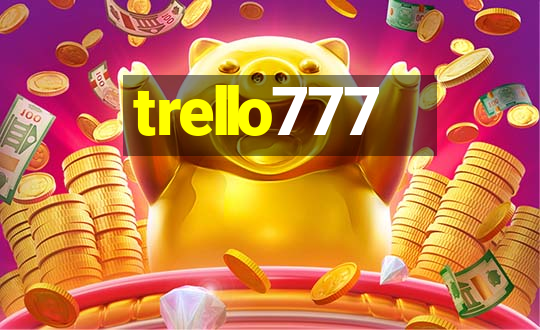 trello777