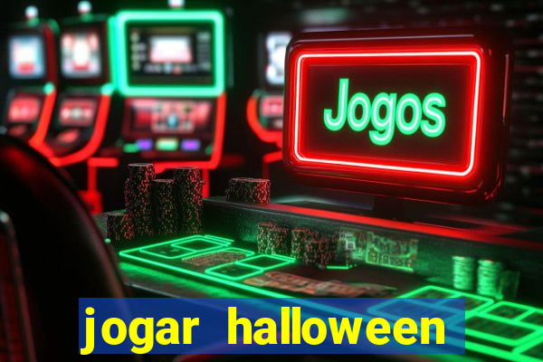 jogar halloween slot online grátis