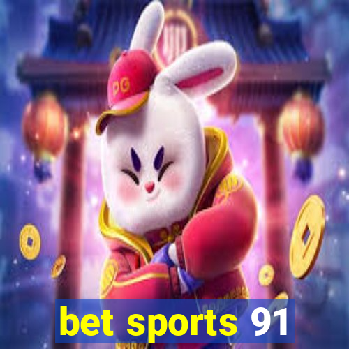 bet sports 91