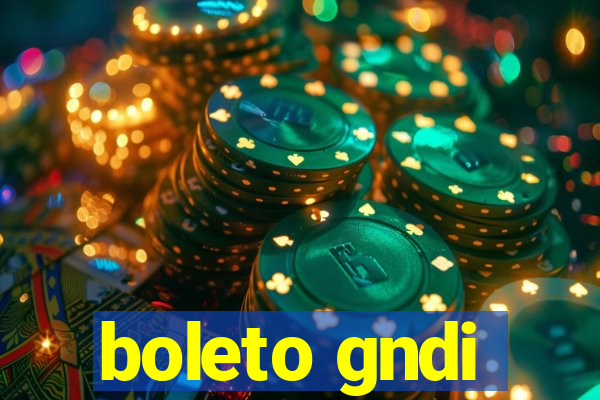 boleto gndi