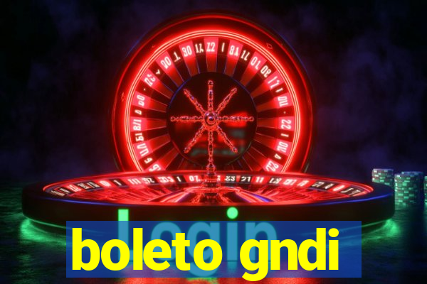 boleto gndi