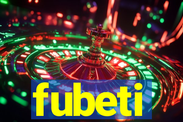 fubeti