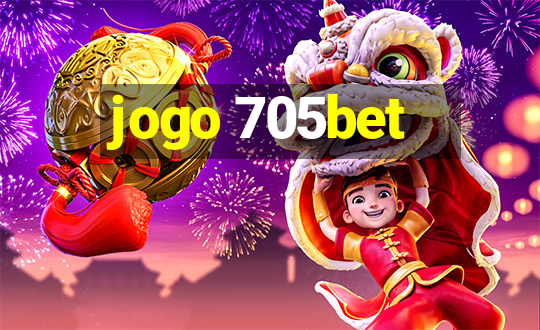 jogo 705bet