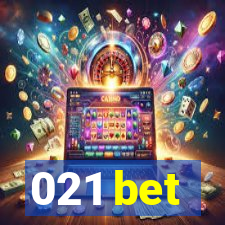 021 bet