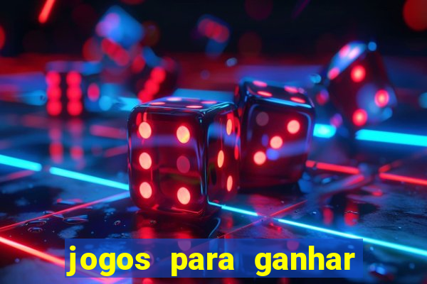 jogos para ganhar pix de verdade