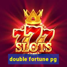 double fortune pg