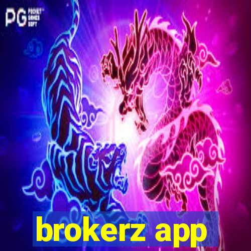 brokerz app