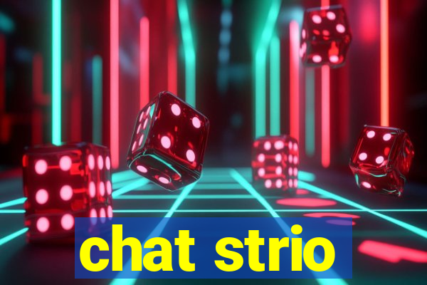 chat strio