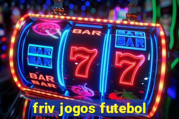 friv jogos futebol