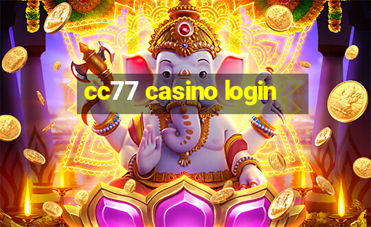 cc77 casino login