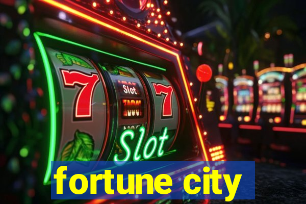 fortune city