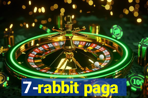 7-rabbit paga