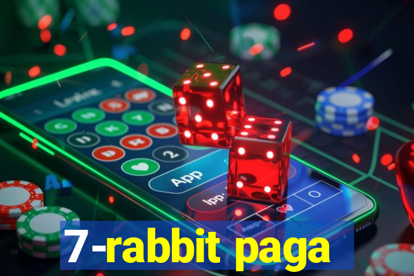 7-rabbit paga