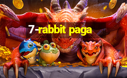 7-rabbit paga