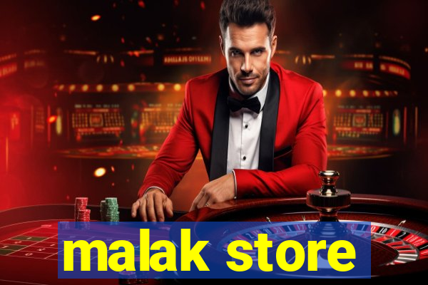 malak store