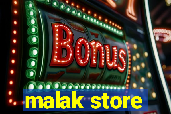 malak store