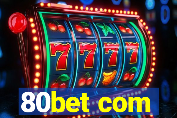 80bet com