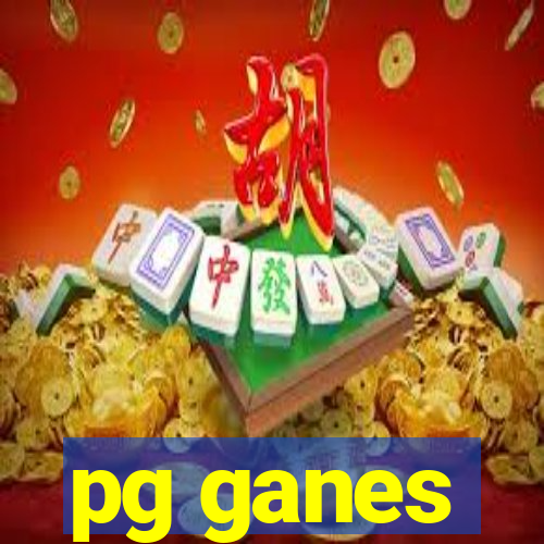 pg ganes