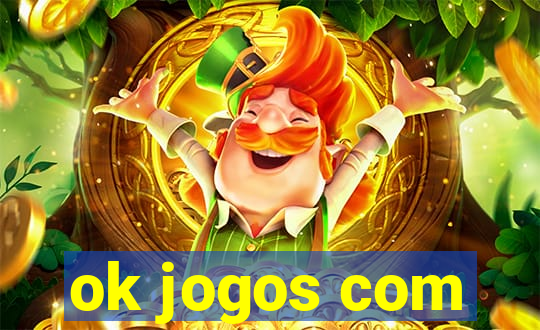 ok jogos com