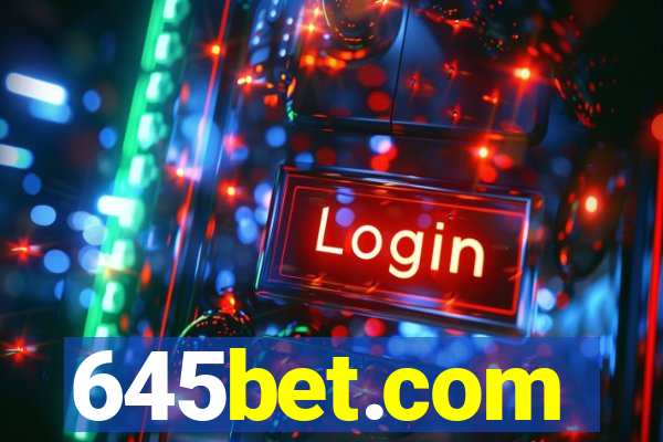 645bet.com