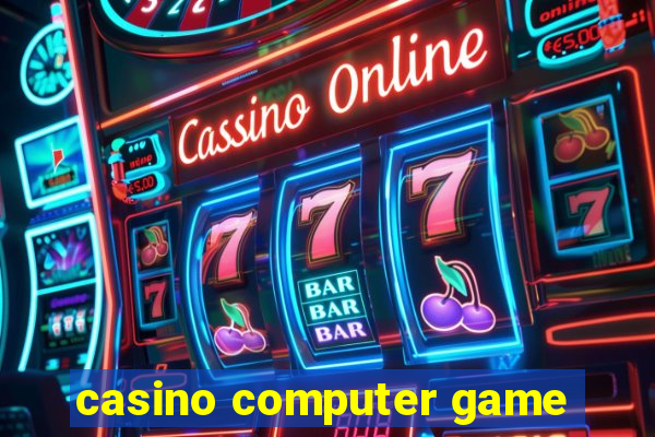 casino computer game