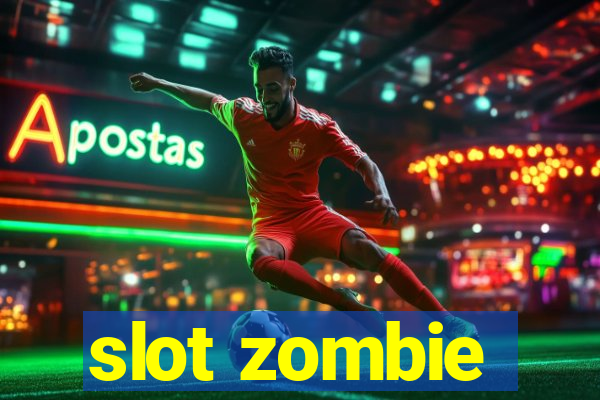 slot zombie