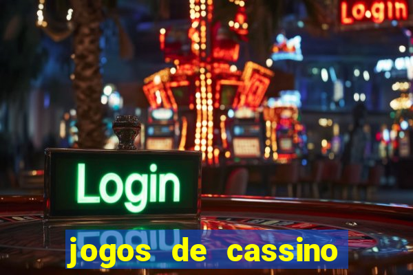 jogos de cassino pagando no cadastro