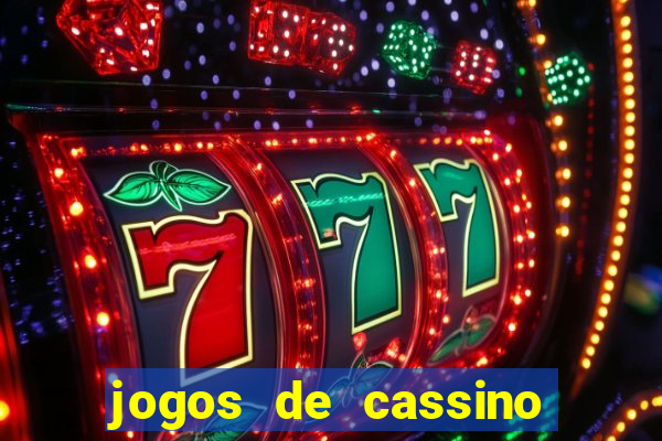 jogos de cassino pagando no cadastro