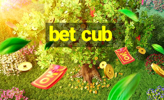 bet cub