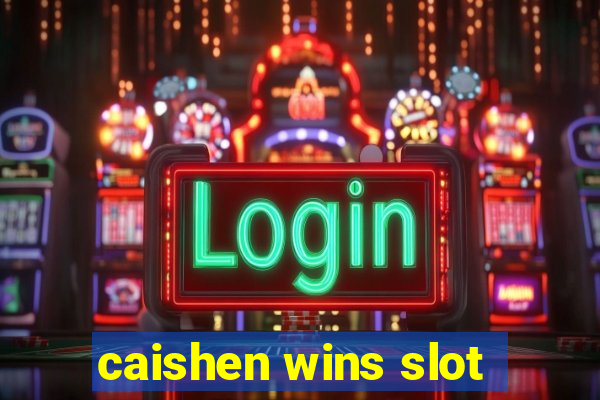 caishen wins slot