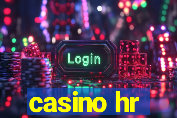 casino hr