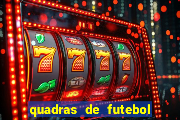 quadras de futebol para alugar