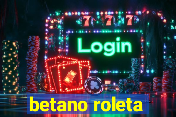 betano roleta