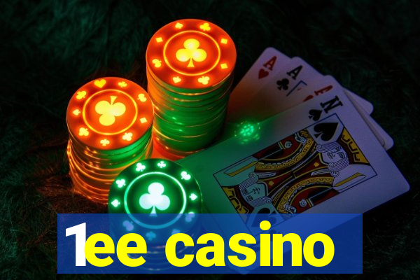 1ee casino