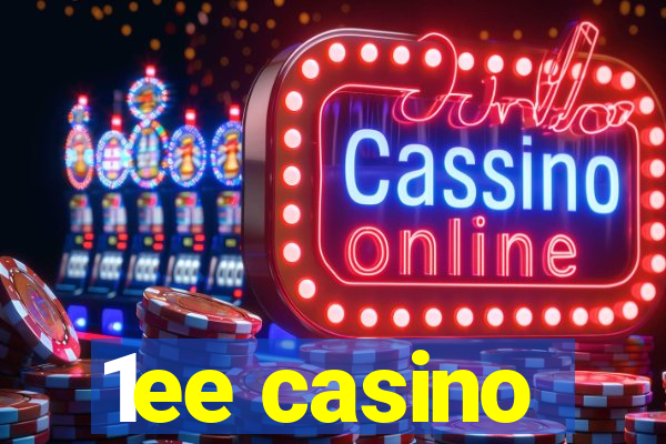 1ee casino