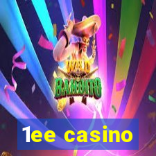 1ee casino