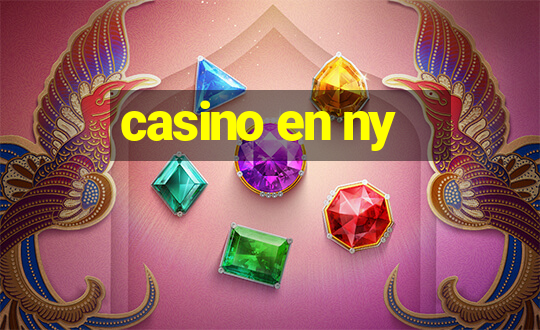 casino en ny