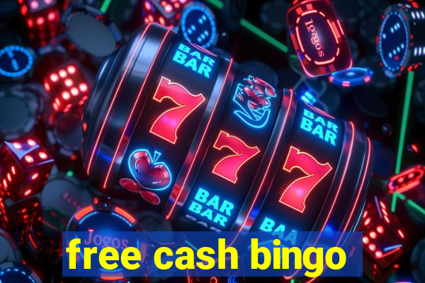 free cash bingo