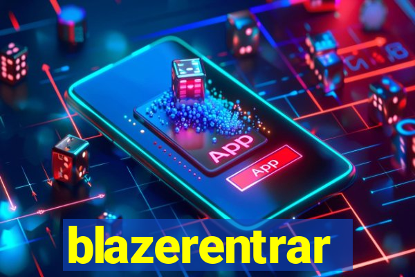 blazerentrar