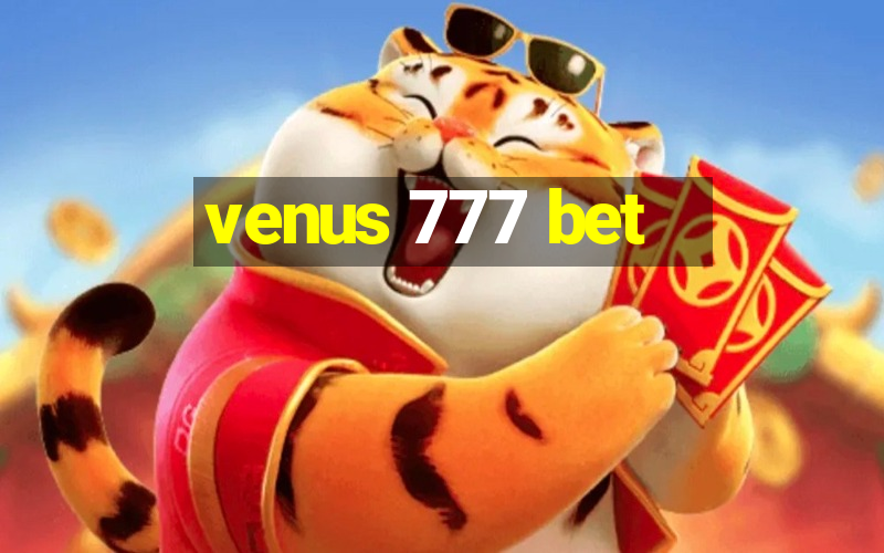 venus 777 bet