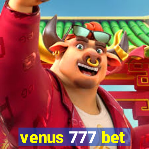 venus 777 bet