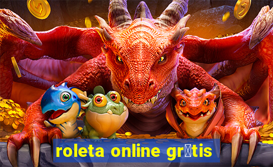 roleta online gr谩tis