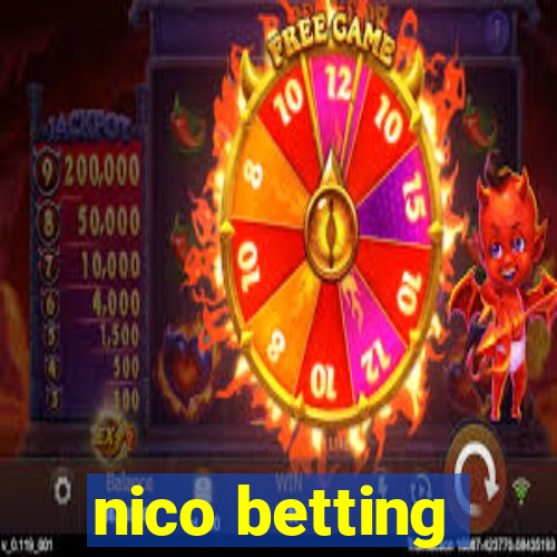 nico betting