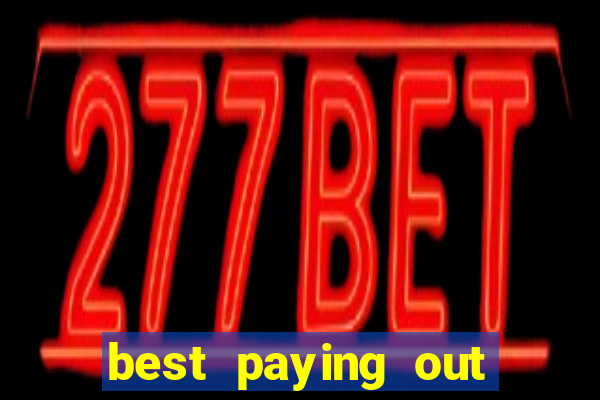 best paying out online casino