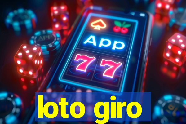 loto giro