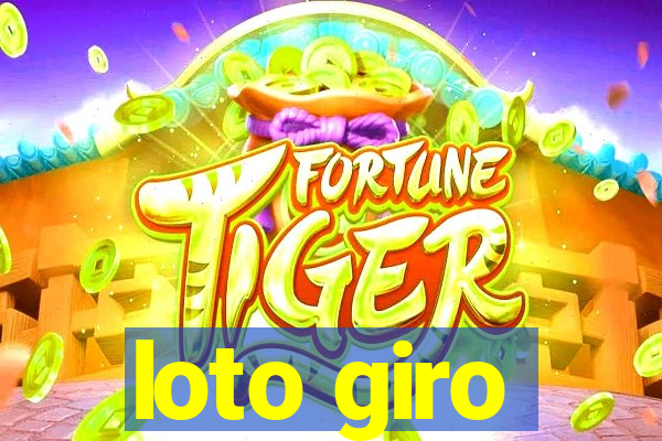 loto giro