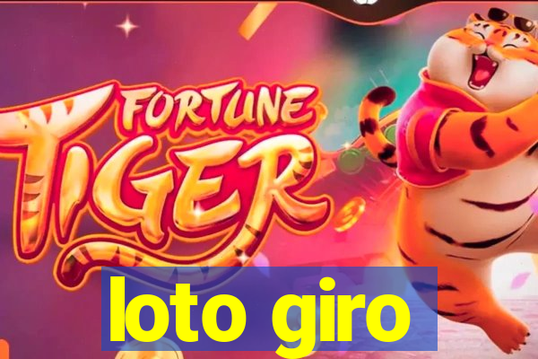 loto giro