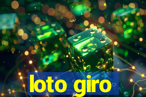 loto giro