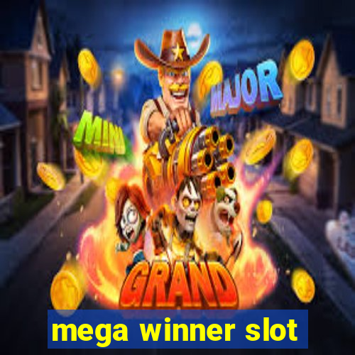 mega winner slot